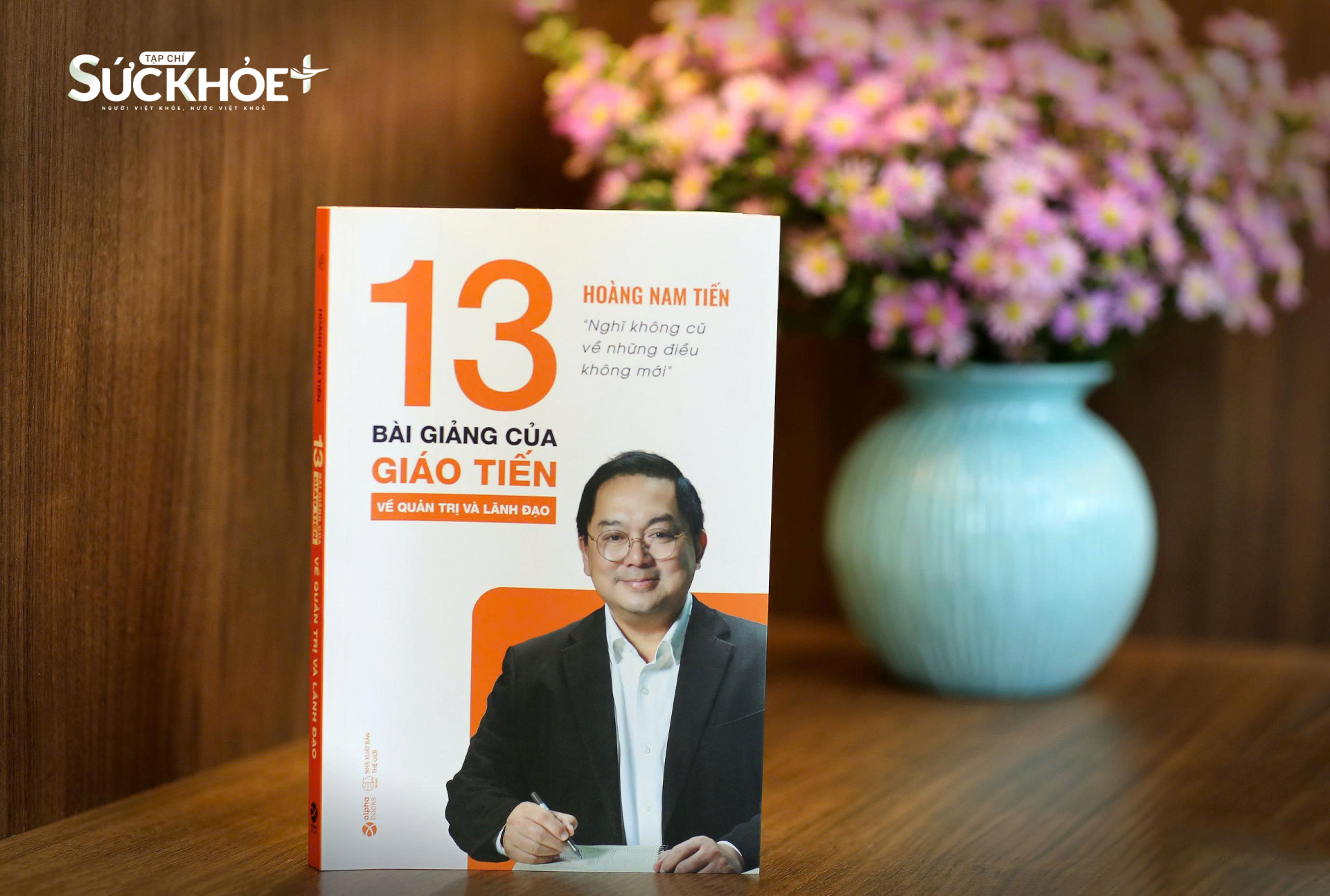 Cuốn sách tập hợp 13 bài giảng về quản trị và lãnh đạo của tác giả Hoàng Nam Tiến - Ảnh: Hiệp Nguyễn