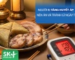 Podcast: Người bị tăng huyết áp nên ăn và tránh ăn gì ngày Tết?