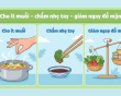 Cho bớt muối - chấm nhẹ tay: 'Chìa khóa vàng' bảo vệ sức khỏe cả gia đình