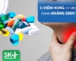 Podcast: Bị viêm họng có nên dùng kháng sinh?