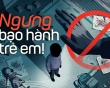 Ngưng bạo hành trẻ em!