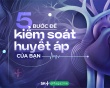 5 bước để kiểm soát huyết áp của bạn