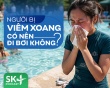 Podcast: Người bị viêm xoang có nên đi bơi không?