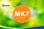 Vai trò MK7 đối với việc tăng chiều cao nhanh của lứa tuổi dậy thì