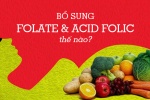 Top 10 thực phẩm giàu folate và acid folic nhất