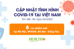 Thêm 6 ca nhập cảnh tại Hà Nội, TP.HCM và Bà Rịa - Vũng Tàu