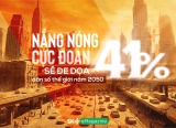 Nắng nóng cực đoan sẽ đe dọa 41% dân số thế giới năm 2050
