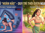 “Bẫy hoàn hảo” trong quá trình tập luyện