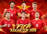 FIFA ASEAN Cup 2026 - Bài kiểm tra năng lực dàn sao Việt kiều và nhập tịch