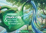 Ứng dụng “nuôi cây” & khả năng giảm nhiệt độ thành phố