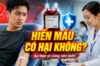 Hiến máu nhân đạo an toàn nhờ quy trình sàng lọc nghiêm ngặt