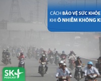Podcast: Làm thế nào để bảo vệ sức khỏe khi ô nhiễm không khí?