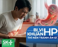 Podcast: Bị vi khuẩn HP thì nên tránh ăn gì?