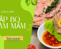 Cách làm món bắp bò ngâm mắm chuẩn vị ngày Tết
