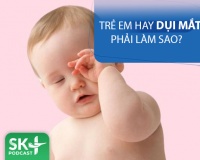 Podcast: Trẻ hay dụi mắt phải làm sao?
