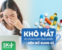 Podcast: Dân văn phòng nên bổ sung dưỡng chất gì để giảm khô mắt? 