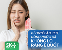 Podcast: Bí quyết ăn kem, uống nước đá không lo buốt răng