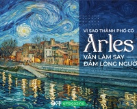 Vì sao thành phố cổ Arles vẫn làm say đắm lòng người?