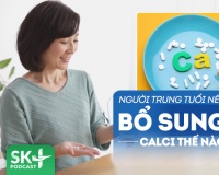 Podcast: Cần lưu ý gì khi bổ sung calci trong độ tuổi trung niên?