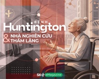 Bệnh Huntington & nhà nghiên cứu thầm lặng