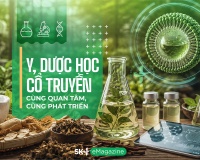 Y, dược học cổ truyền: Cùng quan tâm, cùng phát triển