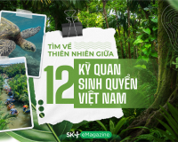 Tìm về thiên nhiên giữa 12 kỳ quan sinh quyển Việt Nam