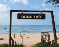 Gợi ý lịch trình một ngày khám phá Đồng Hới 