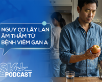 Podcast: Nguy cơ lây lan âm thầm từ bệnh viêm gan A