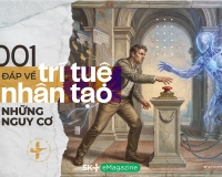 1.001 giải đáp về trí tuệ nhân tạo & những nguy cơ
