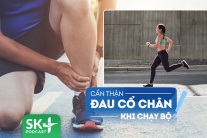 Podcast: Tại sao người chạy bộ cần cảnh giác khi bị đau cổ chân?