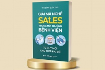 Nghề sales bệnh viện: Khi doanh thu phải đi cùng sự tử tế