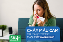 Podcast: Chảy máu cam gia tăng trong thời tiết hanh khô
