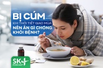 Podcast: Bị cúm khi thời tiết giao mùa nên ăn gì chóng khỏi bệnh?