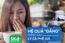 Podcast: Hệ quả “đắng” đằng sau ly cà phê giả