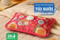 Podcast: Ôm túi sưởi ngủ qua đêm có nguy hiểm không?