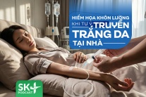Podcast: Hiểm họa khôn lường khi tự ý truyền trắng da tại nhà