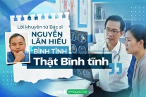 Lời khuyên từ Bác sĩ Nguyễn Lân Hiếu: Bình tĩnh – Thật Bình tĩnh