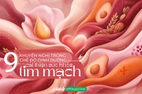 9 khuyến nghị trong chế độ dinh dưỡng cải thiện sức khỏe tim mạch