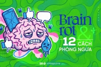 Brainrot và 12 cách phòng ngừa