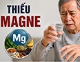 Thiếu magne ảnh hưởng thế nào đến hệ thần kinh?