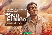 Châu Á cần chuẩn bị ứng phó với siêu El Niño như thế nào?