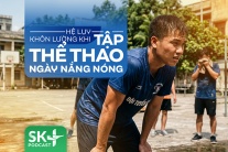 Podcast: Hệ lụy khôn lường khi tập thể thao ngày nắng nóng