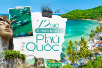 72h nạp năng lượng ở “Đảo Ngọc” Phú Quốc