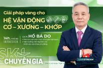 14h TỌA ĐÀM trực tuyến: Giải pháp vàng cho hệ vận động cơ - xương - khớp