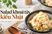 Trổ tài làm salad khoai tây kiểu Nhật béo bùi, lạ miệng