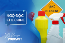 Podcast: Ngộ độc khí chlorine nguy hiểm ra sao?