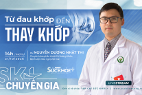 14h00 TỌA ĐÀM trực tuyến: Từ đau khớp đến thay khớp