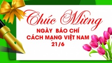 Nhân ngày Báo chí Cách mạng Việt Nam 21.6