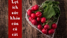 Lợi ích sức khỏe không ngờ của củ cải, bạn đã biết chưa?