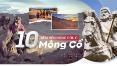 10 điểm đến hàng đầu ở Mông Cổ